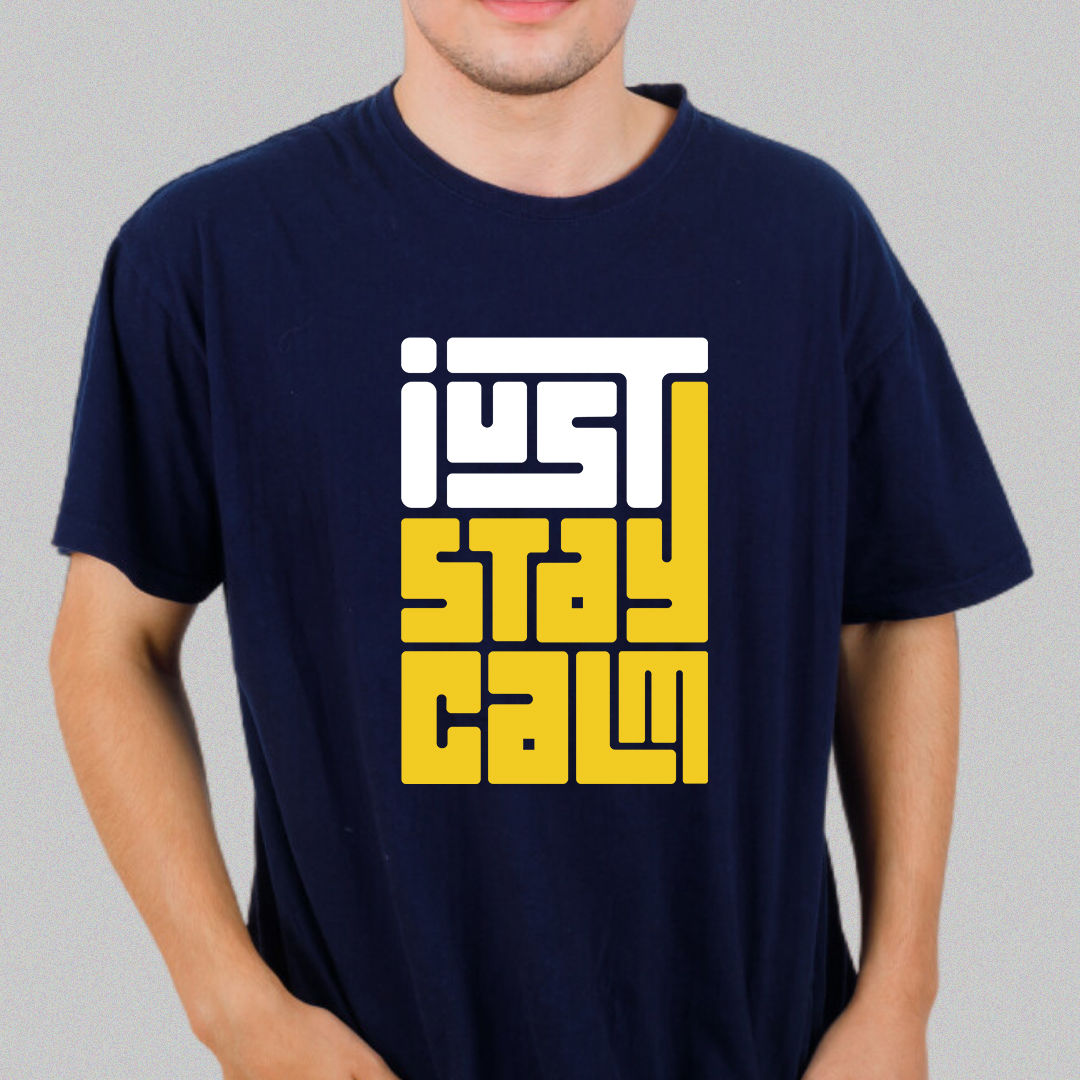 Just Stay Calm Unisex T-Shirt