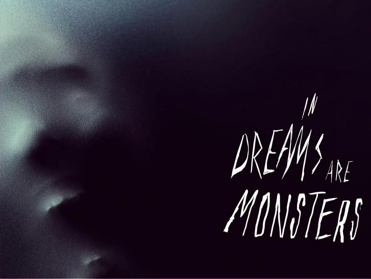 In Dreams Are Monsters logo.webp