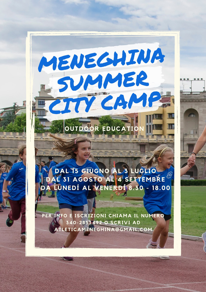 MENEGHINA SUMMER CITY CAMP 2020