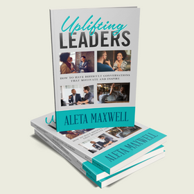 Uplifting Leaders book by Aleta Maxwell