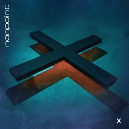Nonpoint releases "X" on Spinefarm Records - August 24, 2018