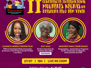 II Conferência Internacional Mulheres Negras na Diáspora pelo Bem Viver