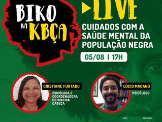 Live Biko na Cabeça discute o impacto do acolhimento psicossocial na vida de pessoas negras no cont