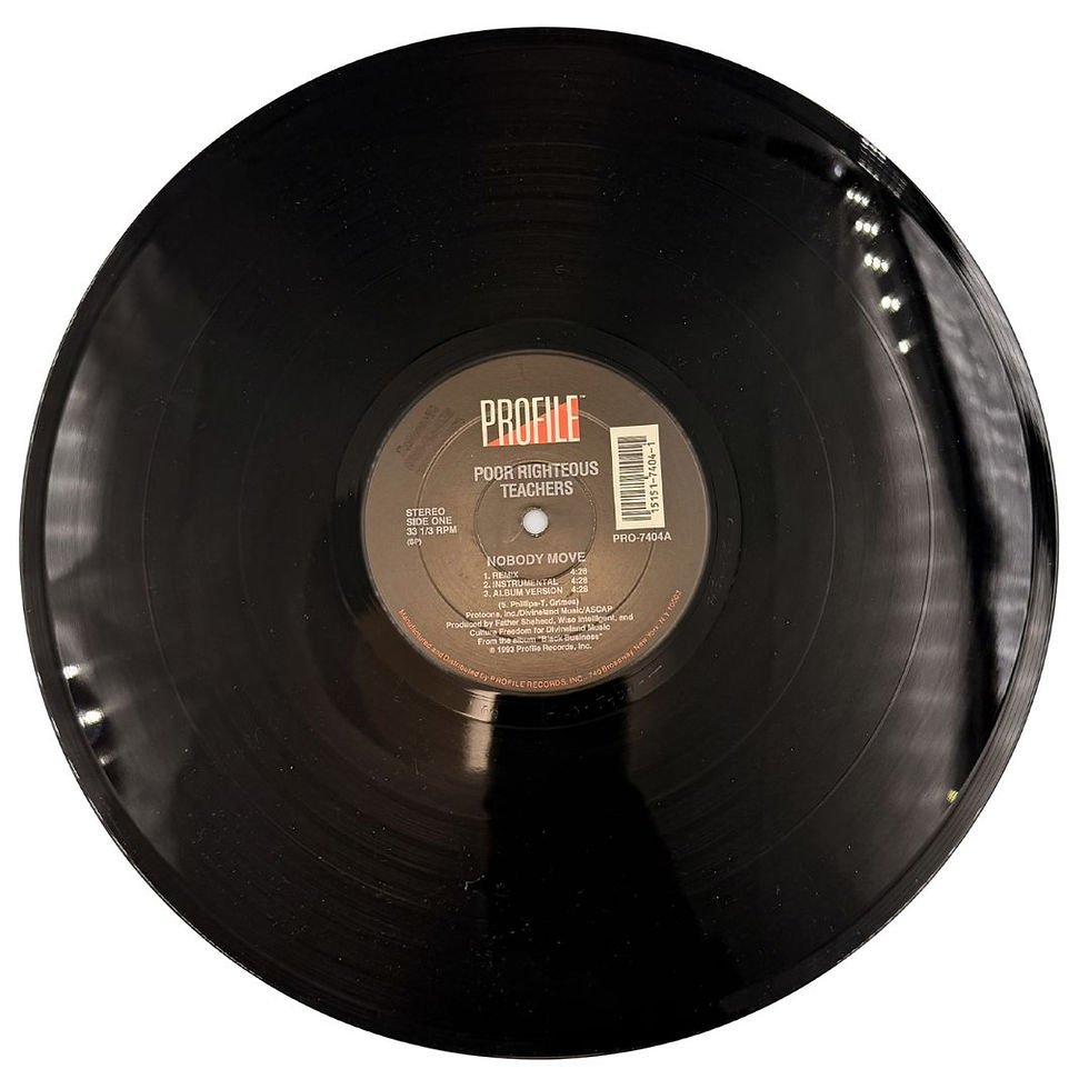 Poor Righteous Teachers "Nobody Move/ Da Rill Sh*t" Single 12" Vinyl