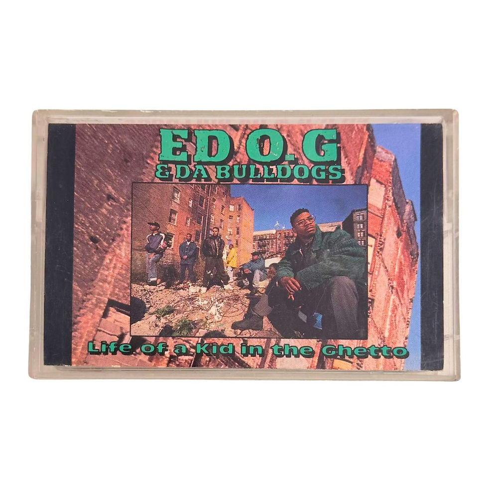 ED OG & Da Bulldogs "Life Of A Kid In The Ghetto" Cassette