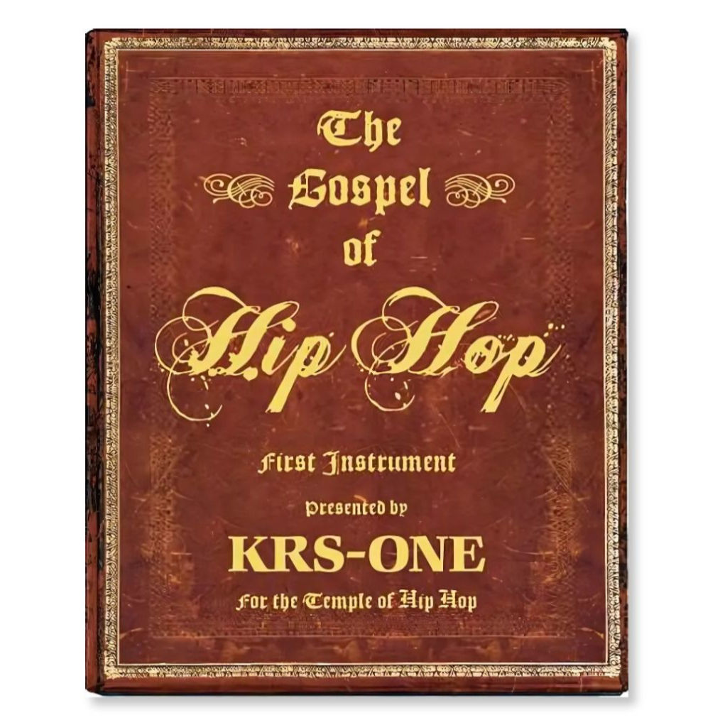 KRS One The Gospel of Hip Hop Book