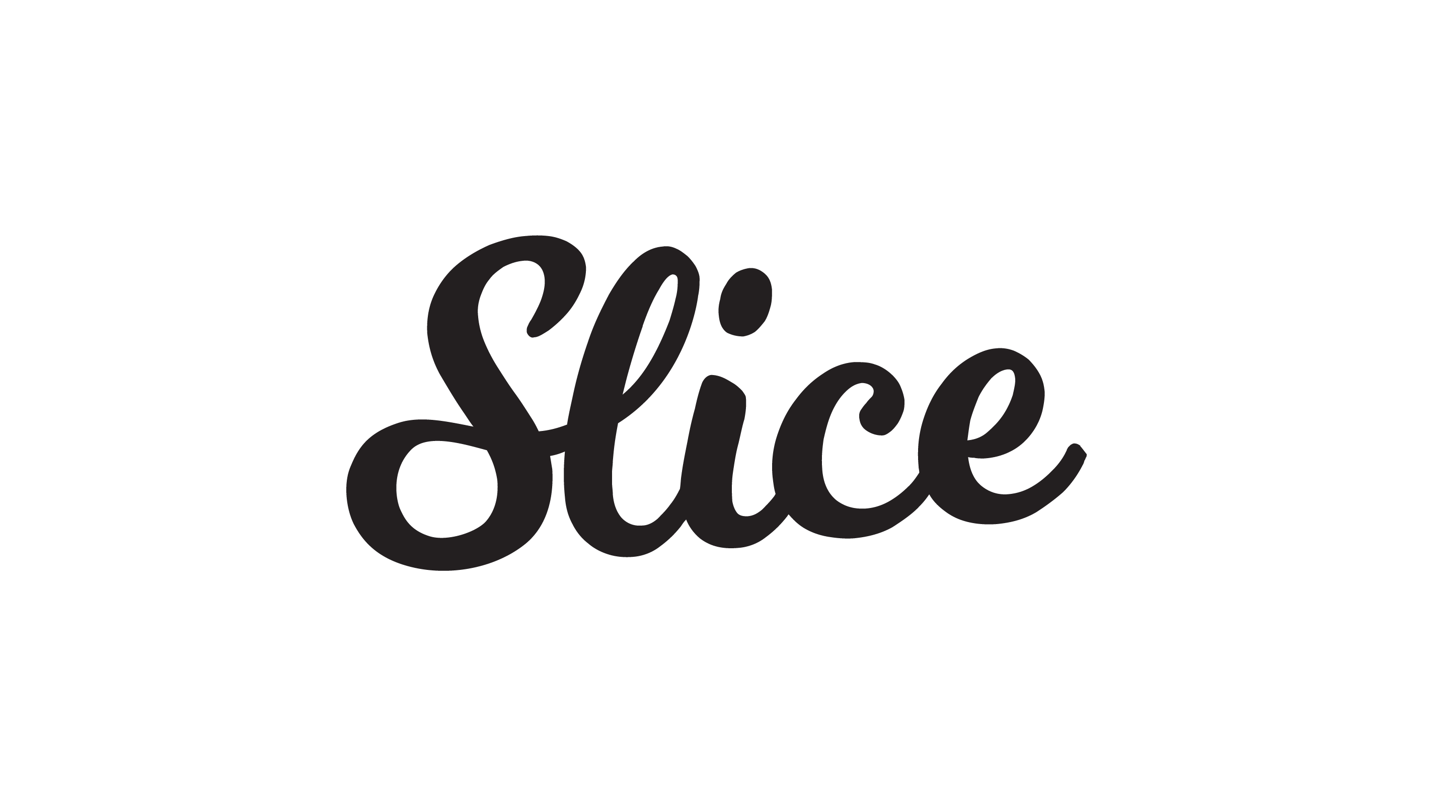 Slice Slice