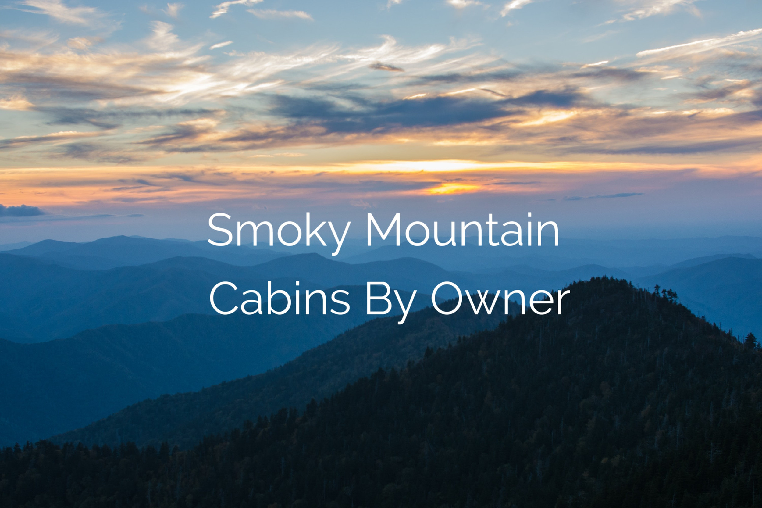 Smoky Mountain Cabins By Owner