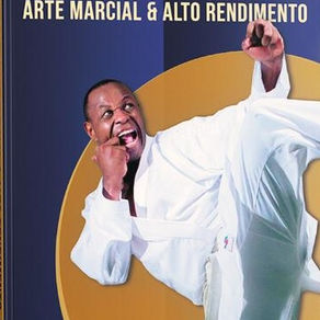 DICA DE LEITURA - Karatê-Do Arte Marcial de Alto Rendimento