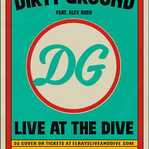 DIRTY GROUND POSTER