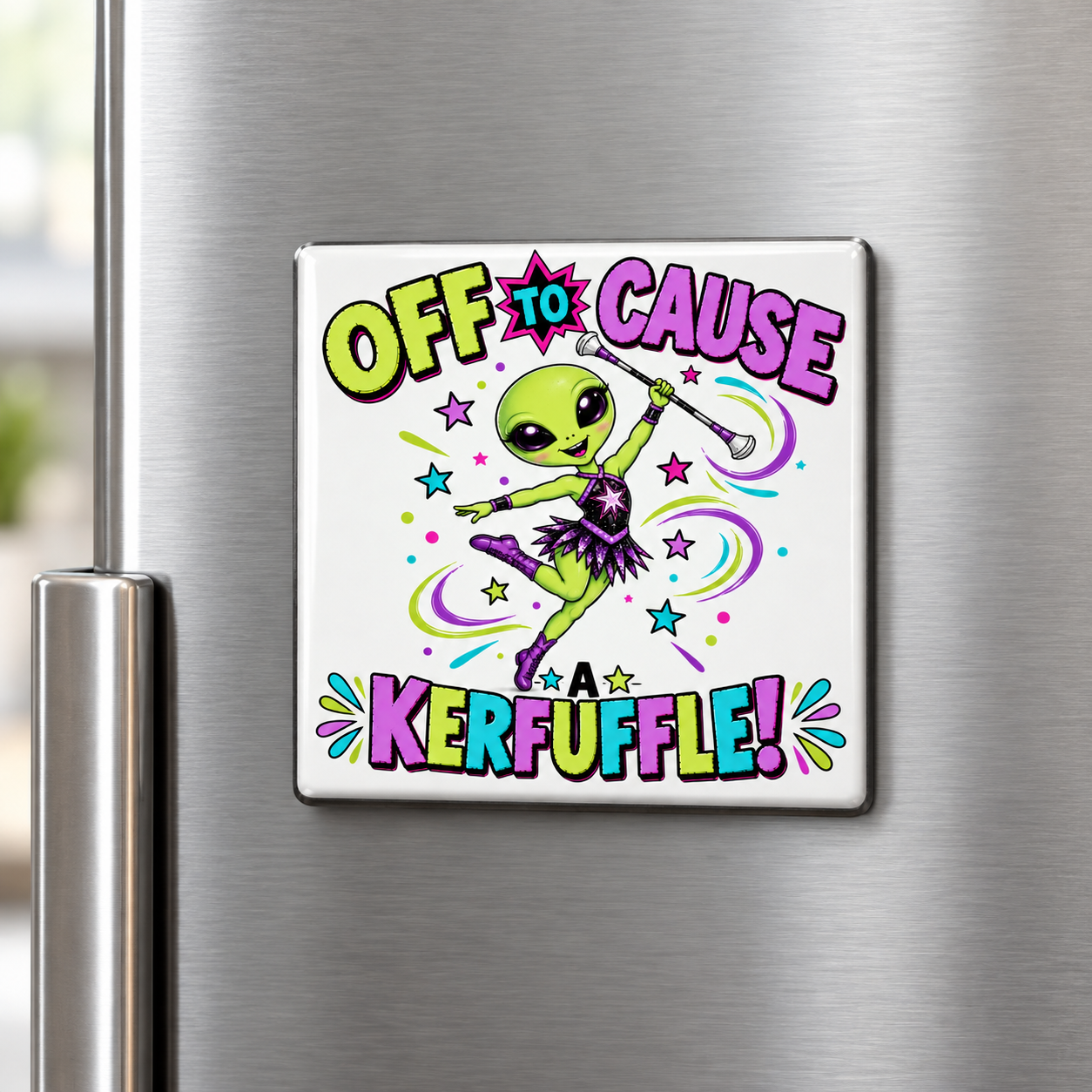 Alien: “Off to Cause a Kerfuffle” Magnet
