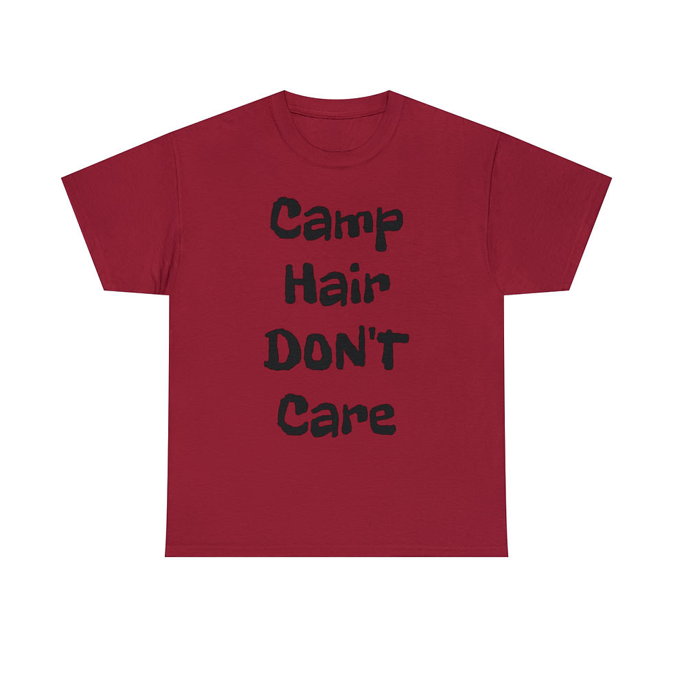 Thumbnail: Camp Hair, Don't Care T-Shirt (Teen & Adult)