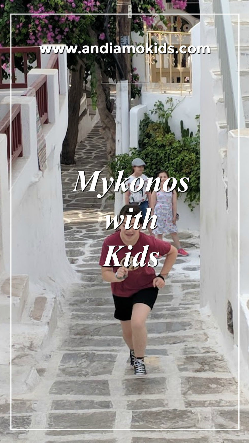 MykonoswithKids