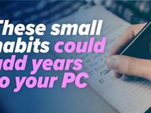 Small habits to make your Windows 11 PC last longer
