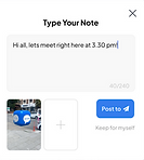 Type your note and leave it outdoors virtually.