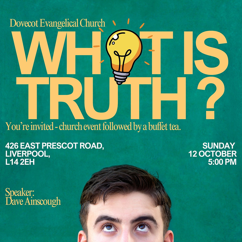 Food for Thought - 'What is Truth?'