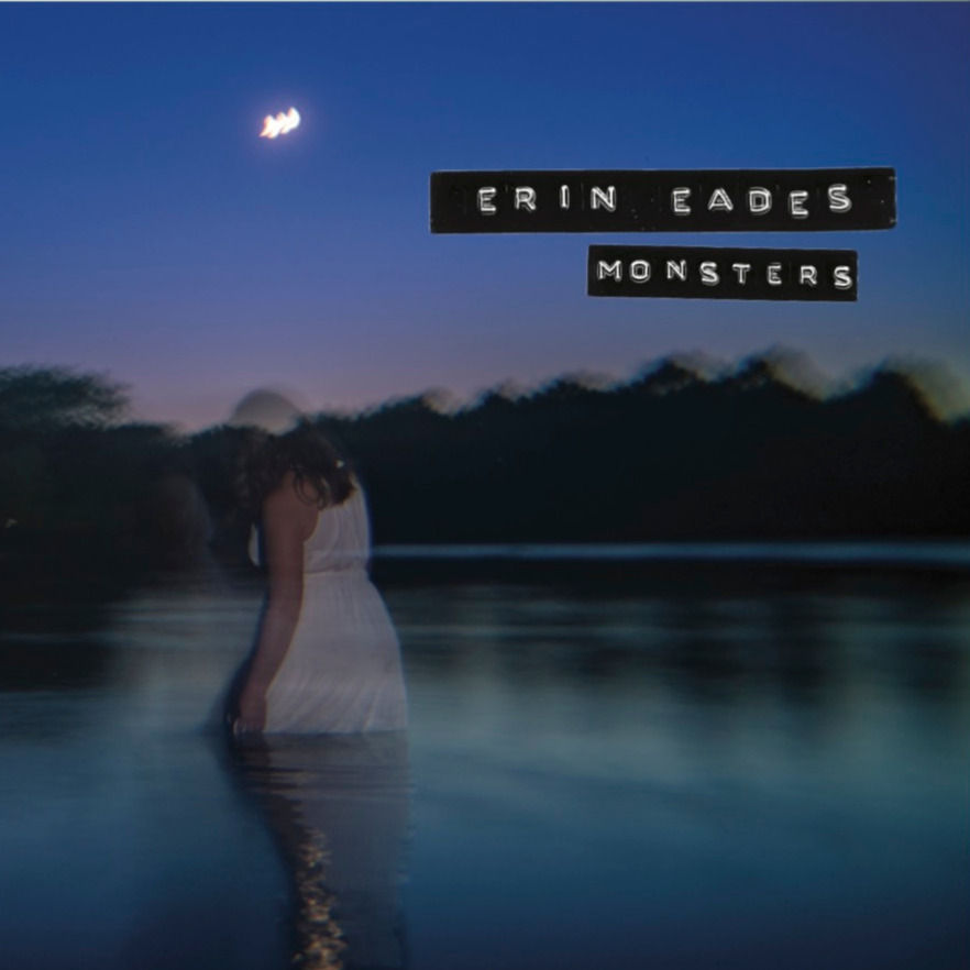 Record Release Party - Erin Eades - "Monsters"