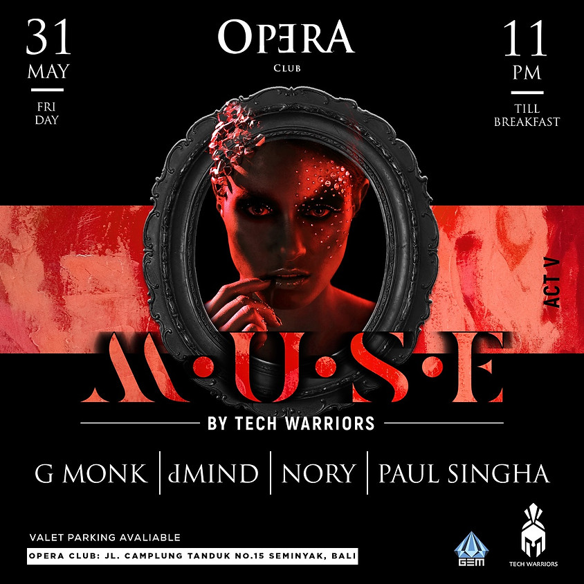 MUSE by Tech Warriors x GEM / Act V