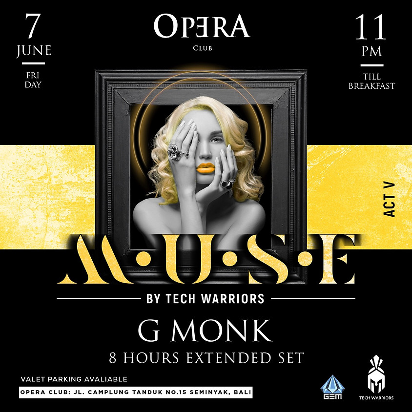 Muse G Monk x OPERA