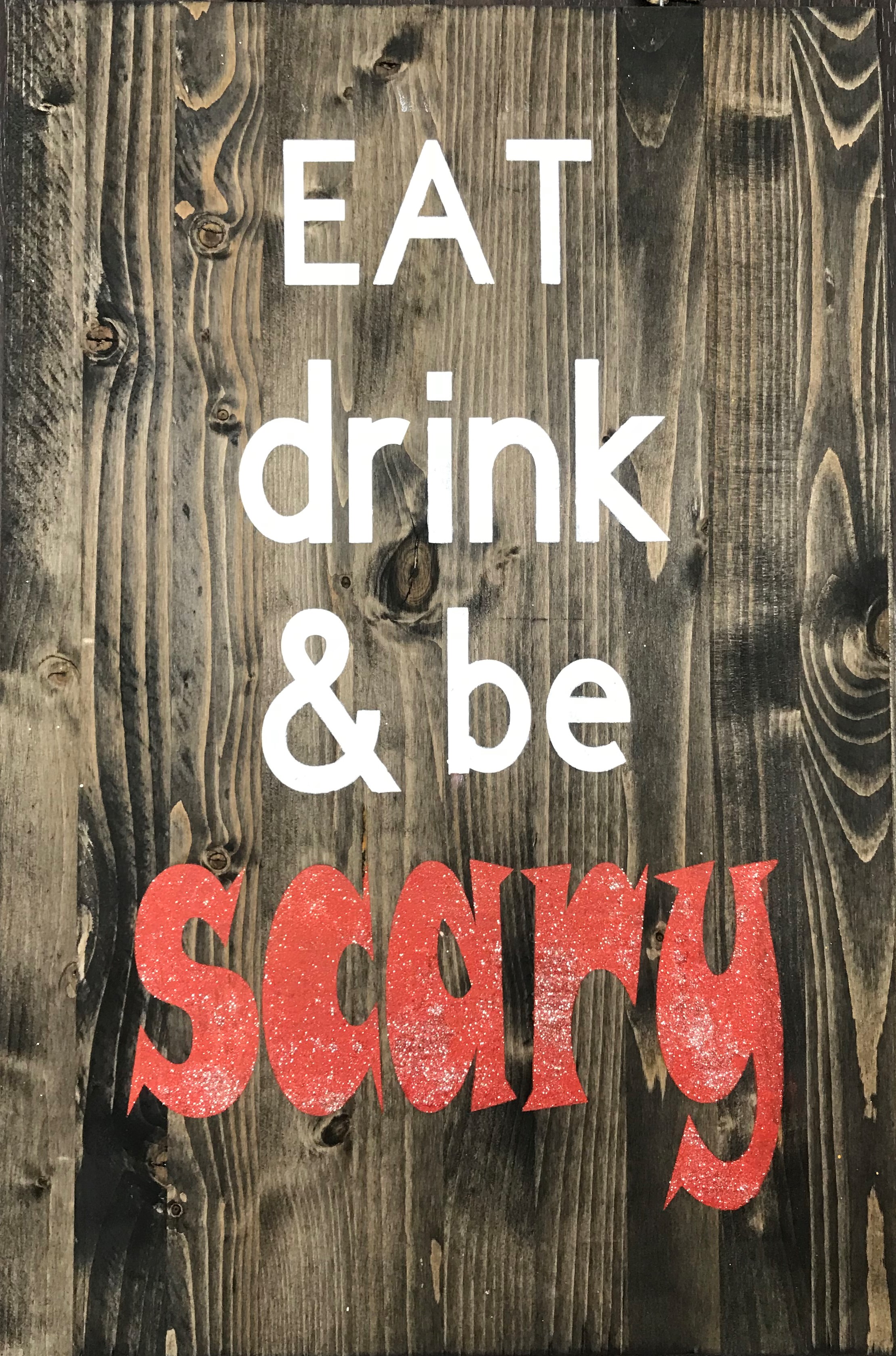 Eat, Drink, & Be Scary/Merry