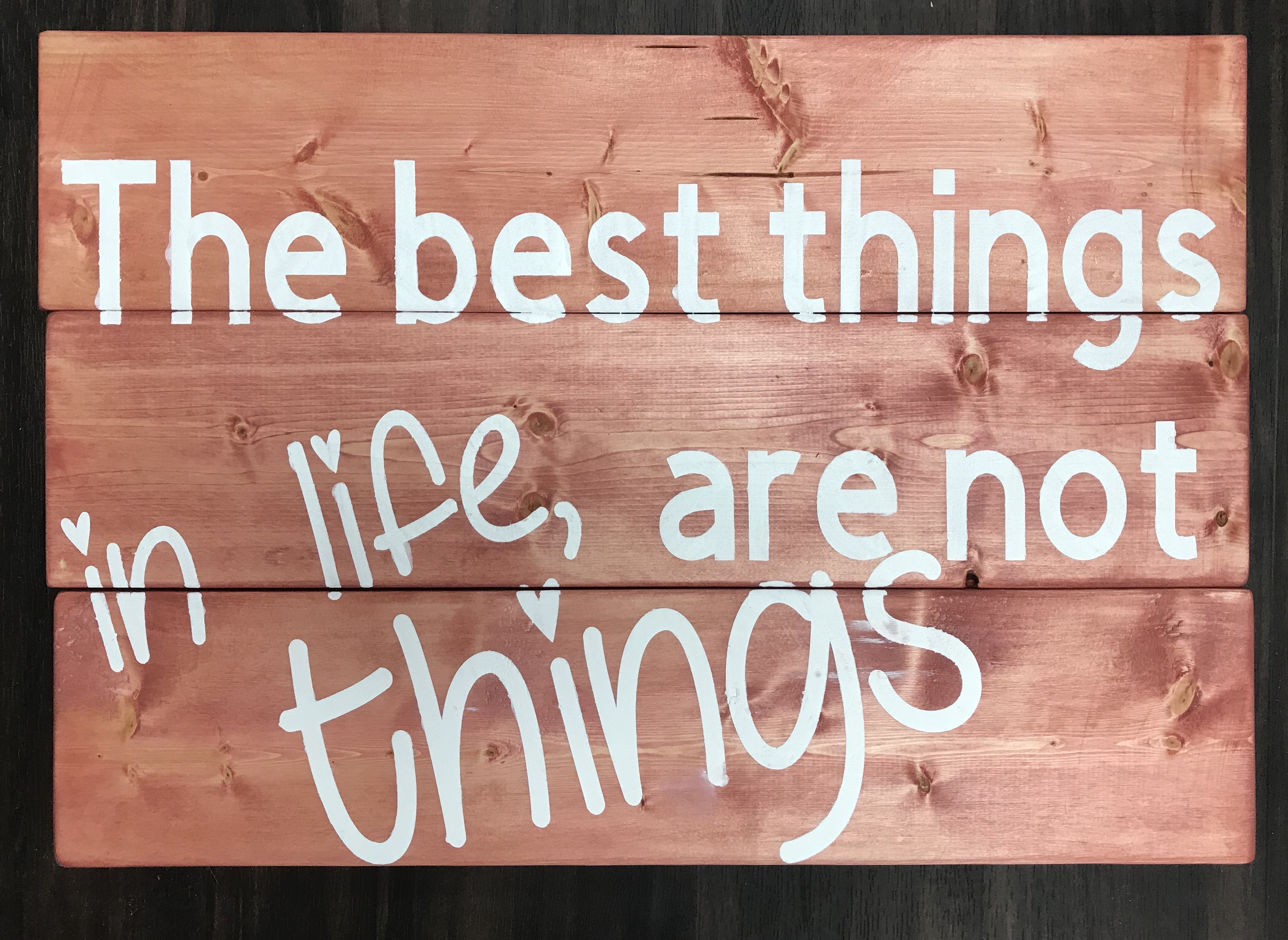 The best things in life