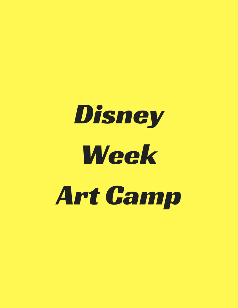 Disney Week Art Camp