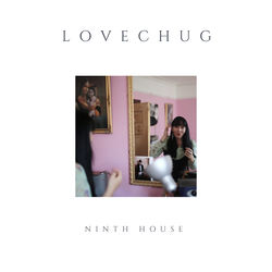 Ninth House Lovechug