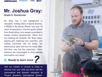 Meet Our Inspiring Grade 5 Teacher, Mr. Joshua Gray!