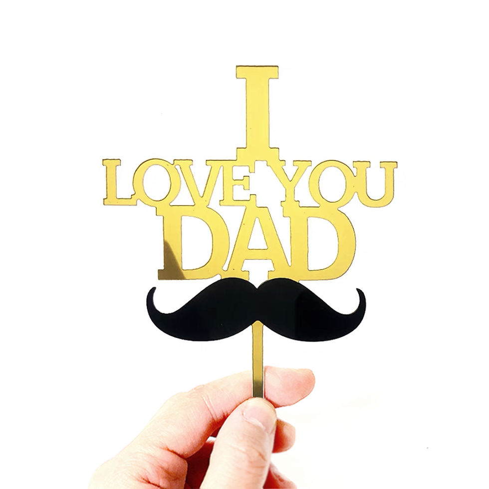 縮圖：亞克力蛋糕插牌 爸爸系列 - I LOVE YOU DAD 鬍鬚