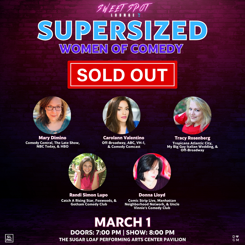 SUPERSIZED Women of COMEDY - 8:00 PM Show