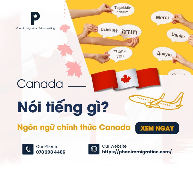 Ngôn ngữ Canada: Vì sao đất nước này chính thức dùng cả tiếng Anh và tiếng Pháp?