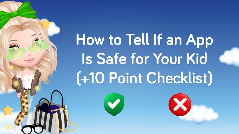 How to tell if an app is safe for your kids