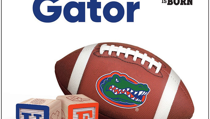 Baby Gator University of Florida football board book for babies and toddlers from A Fan Is Born.
