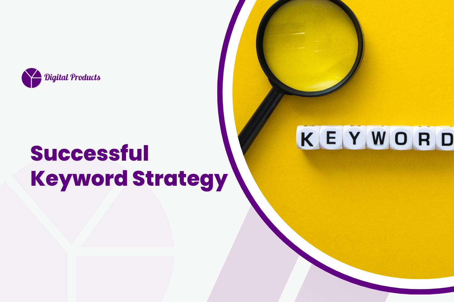 How to Create a Successful Keyword Strategy