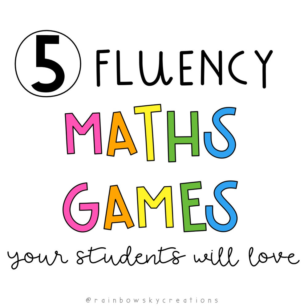 5 Fluency Maths Games your Students will LOVE