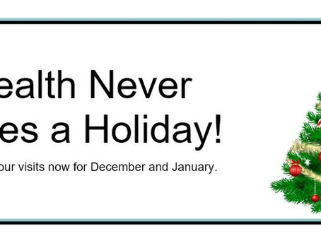 billboard notice health never takes a holiday. schedule your chiropractic adjustment during December and January.