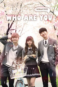Who Are You: School 2015