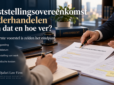 Vaststellingsovereenkomst onderhandelen: kan dat en hoe ver?