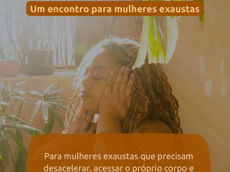 Encontro “A Arte de Desacelerar”, com a psicóloga Laura Almeida, incentiva descanso sem culpa