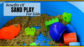 Benefits Of Sand Play For Kids