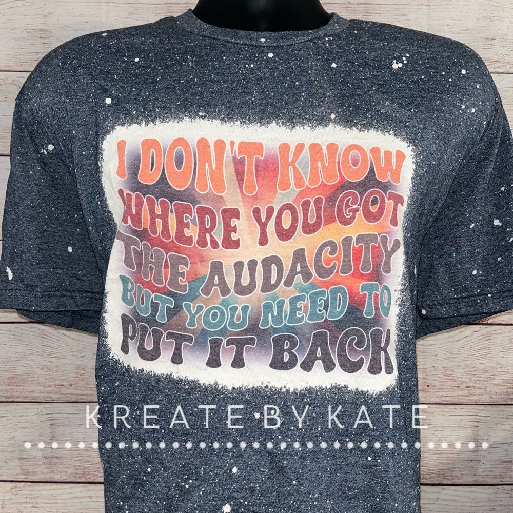 Audacity - Bleached Tee