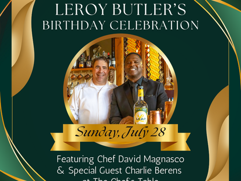 7/28 ~ LeRoy's Birthday Celebration