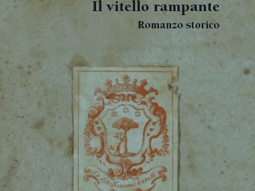 25.07.2021 - In uscita “Il vitello rampante” di Maurizio Modugno