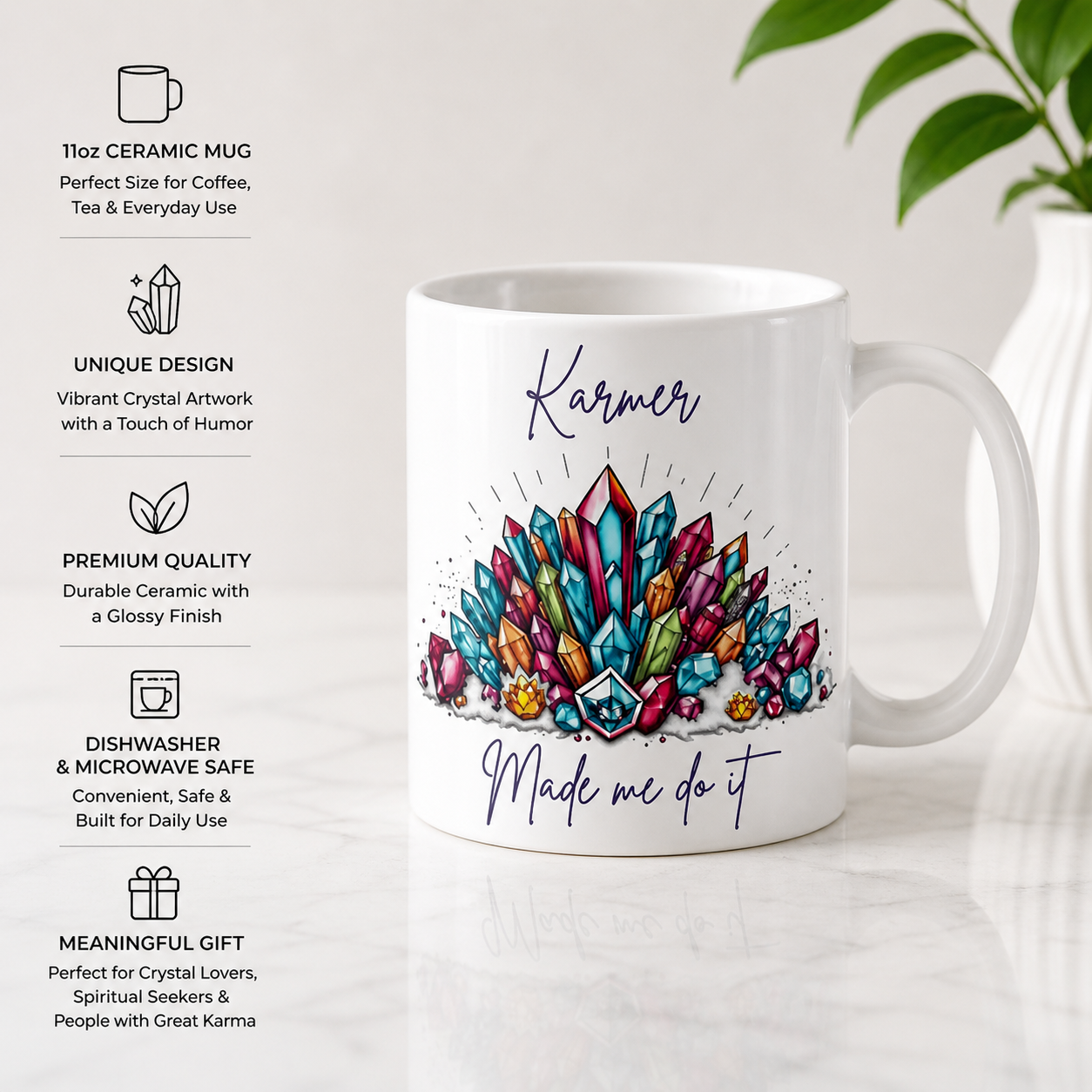 Karmer Made Me Do It - 11oz Mug