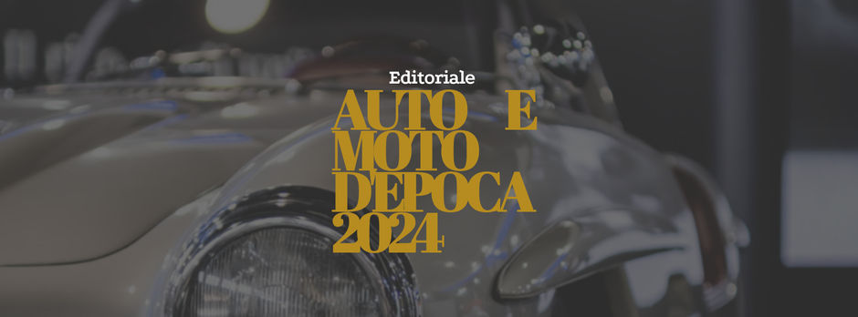 Auto e Moto (quasi) d'epoca