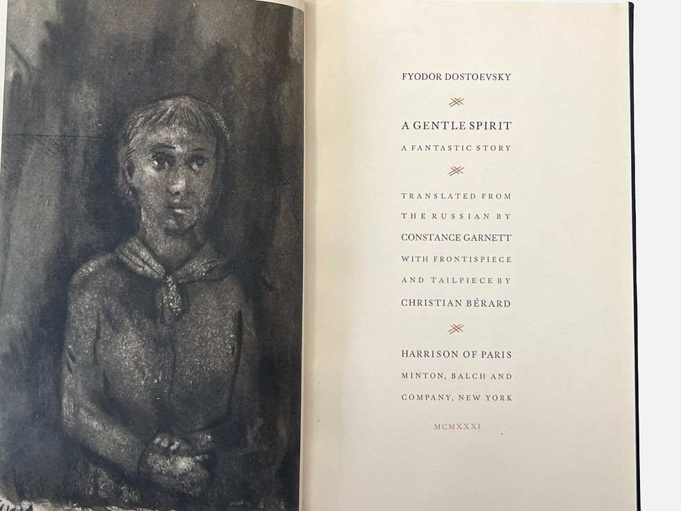 Thumbnail: A Gentle Spirit by Fyodor Dostoevsky First Harrison of Paris edition 1931