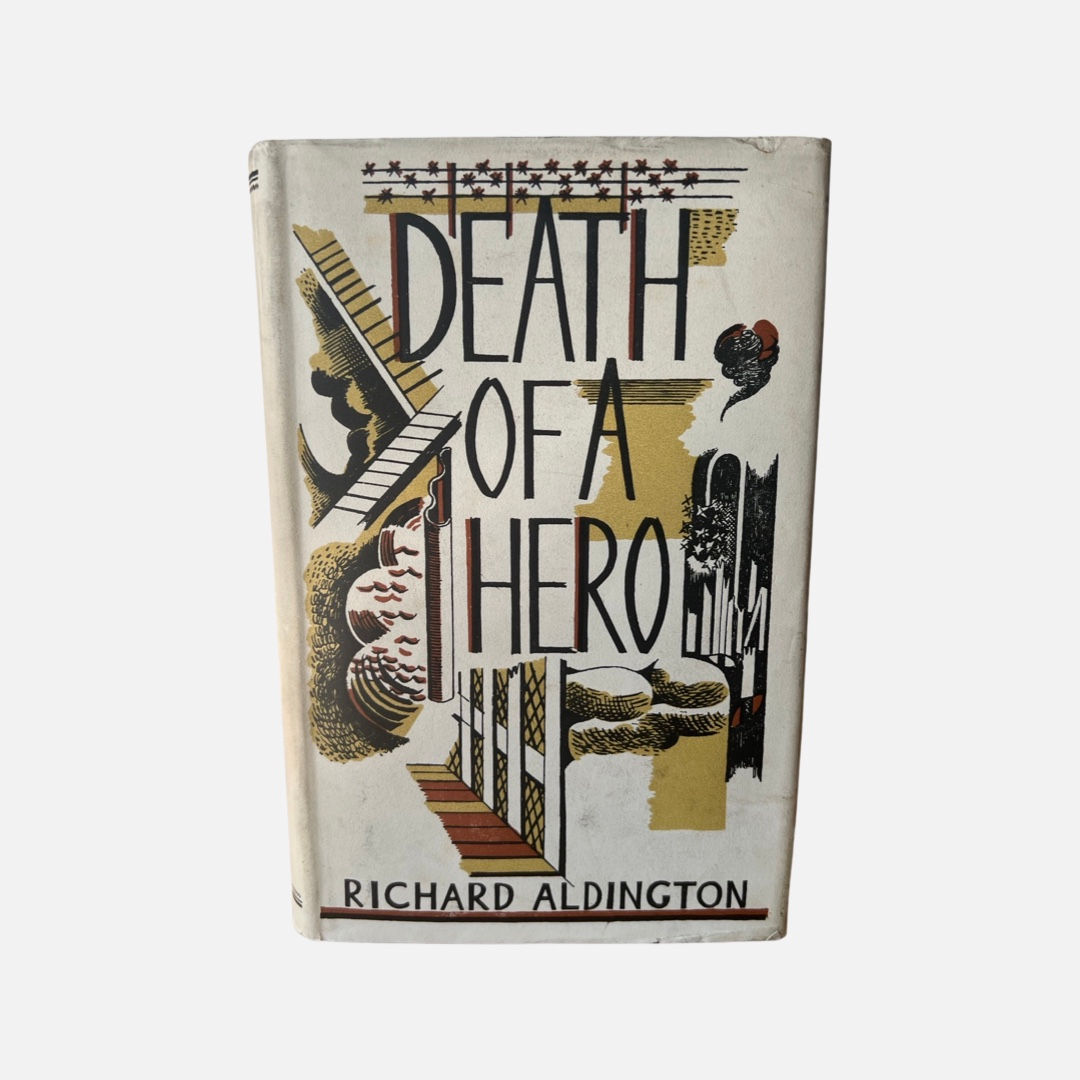 Death of a Hero by Richard Aldington 1st / 1st 1929