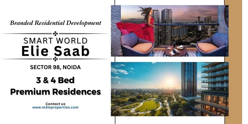 Smart World ES Sector 98 Noida