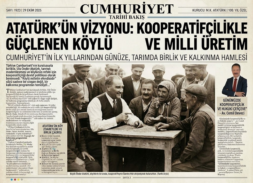 ATATÜRK’ÜN ÜRETİM CUMHURİYETİ