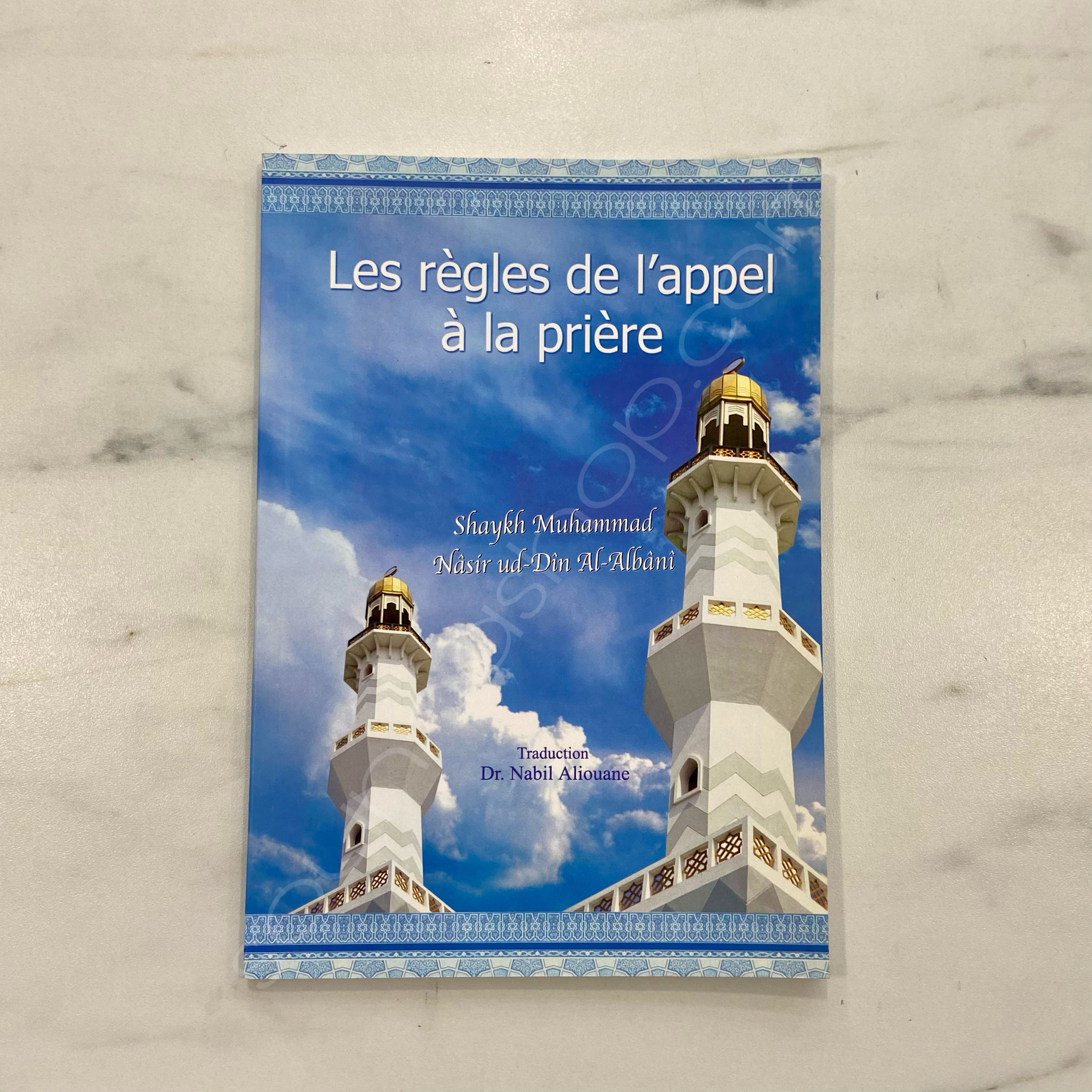 Les règles de l’appel à la prière 